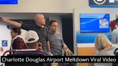 charlotte douglas airport meltdown